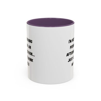 Funny Coffee Mug for Night Owls, I'm Not a Morning Person Mug, Gift for Coffee Lovers, Unique Drinkware, Humor Mug