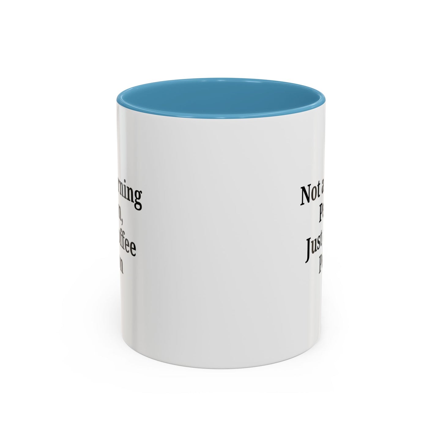 Coffee Lover's Accent Mug, Perfect for Gifting, Home Office Decor, Not a Morning Person, Coffee Enthusiast, Funny Coffee Mug - TRV