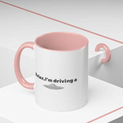 Coffee Mug — “Relax, I’m Driving” UFO Accent Ceramic Mug (11/15 oz)
