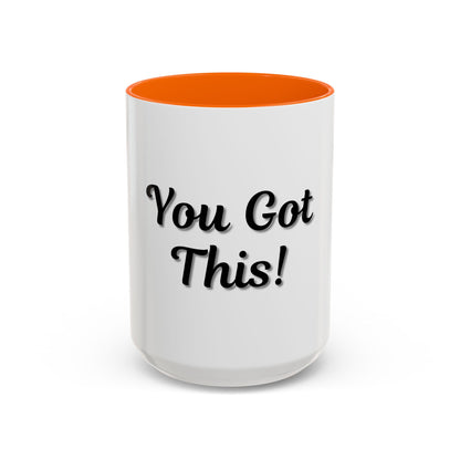 Inspirational Accent Coffee Mug - "You Got This!" - Perfect for Motivation & Gifts - TRV