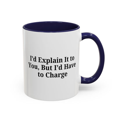 Funny Accent Coffee Mug, Quirky Gift, Office Humor, Tea Lover’s Mug, Creative Coffee Cup, Birthday Present, Gag Gift - TRV