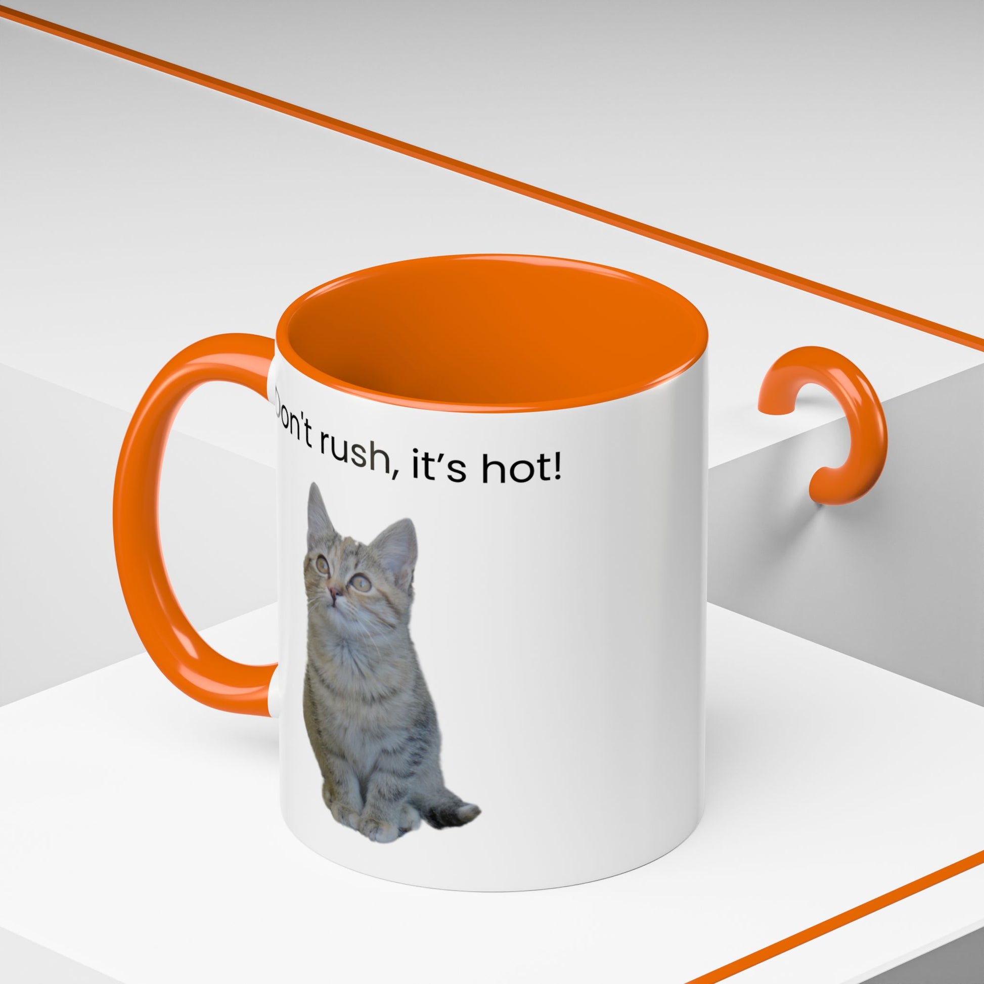Cute Cat Coffee Mug - "Don't Rush, It's Hot!" - TRV