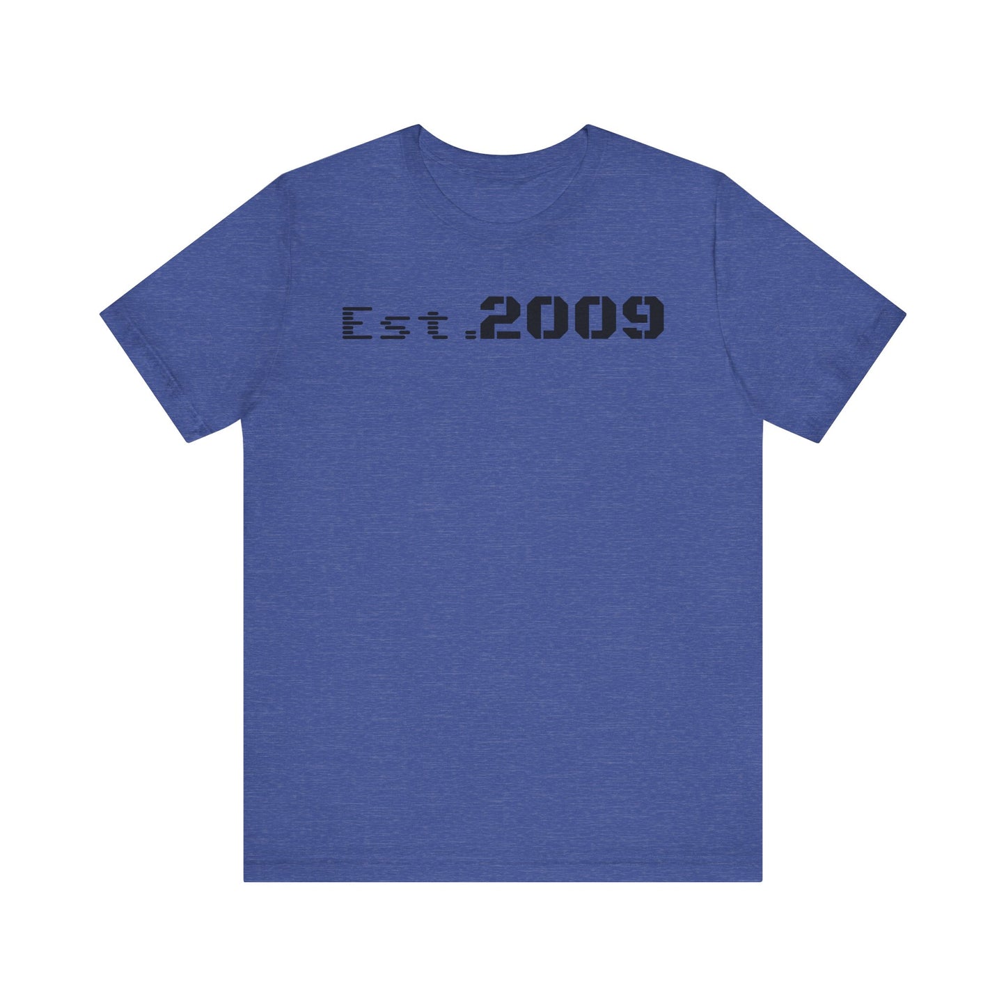 Established 2009 Unisex Tee - Casual Wear, Birthday Gift, Graduation Outfit, Anniversary Shirt, Personalized Fashion - TRV