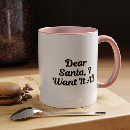 Dear Santa Accent Coffee Mug - Fun Holiday Mug for Christmas Enthusiasts