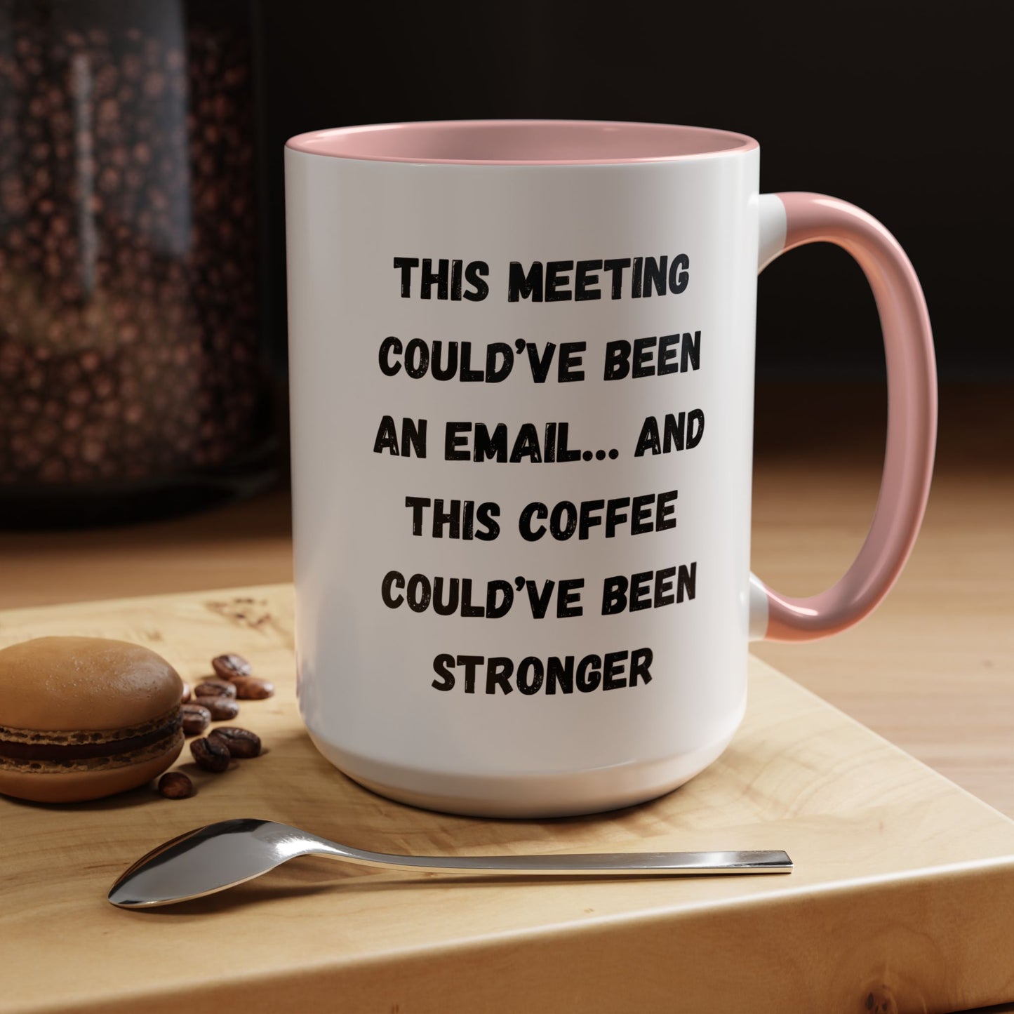 Funny Office Coffee Mug - This Meeting Could've Been an Email Mug, Gift for Coworkers, Work From Home Humor, Coffee Lover Gift, Motivational