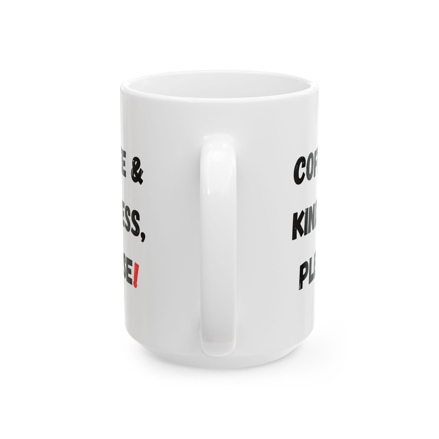 Inspirational Coffee Mug - 'Coffee & Kindness, Please!' - Perfect Gift for Friends & Family - TRV