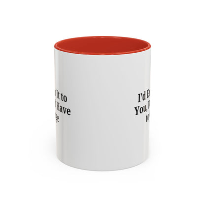 Funny Accent Coffee Mug, Quirky Gift, Office Humor, Tea Lover’s Mug, Creative Coffee Cup, Birthday Present, Gag Gift - TRV