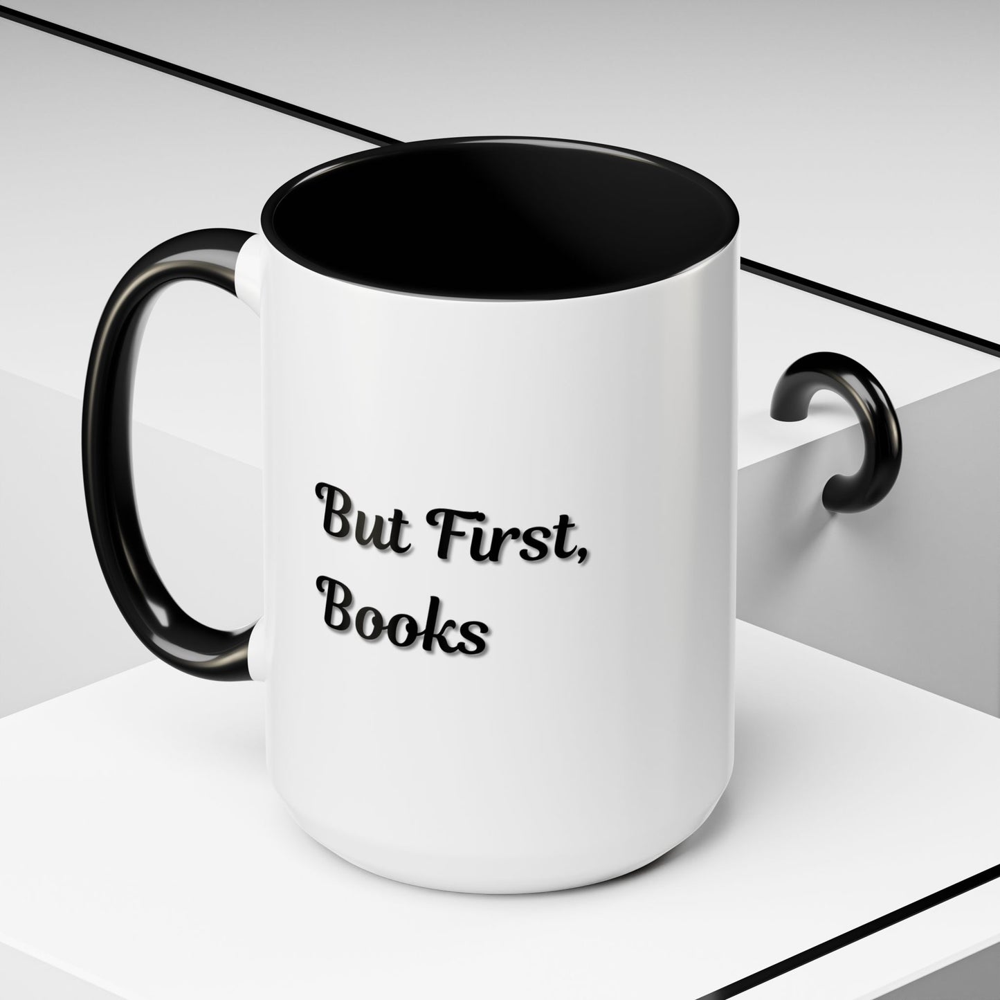 But First, Books Accent Coffee Mug - Perfect Gift for Book Lovers
