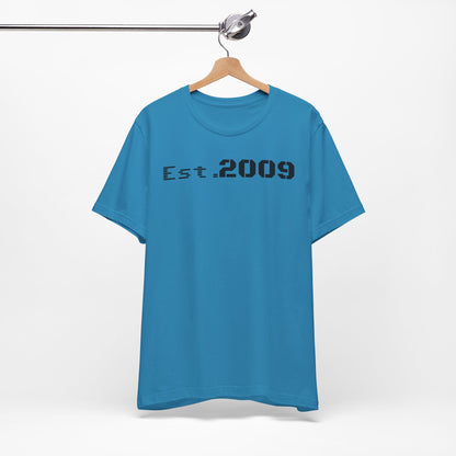 Established 2009 Unisex Tee - Casual Wear, Birthday Gift, Graduation Outfit, Anniversary Shirt, Personalized Fashion - TRV