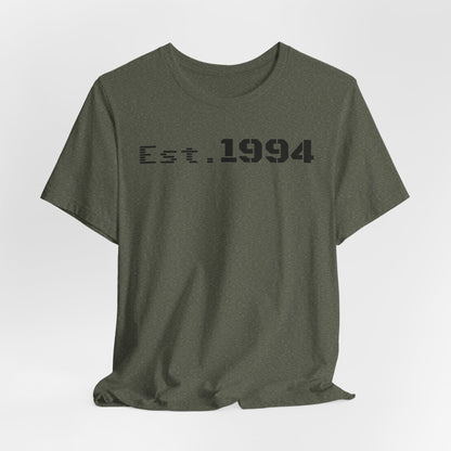 Est. 1994 Unisex Tee, Vintage Birthday Shirt, Nostalgic 90s Apparel, Perfect Gift for 30th Birthday, Casual Daily Wear - TRV