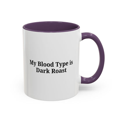 Funny Dark Roast Coffee Mug - Perfect Gift for Coffee Lovers, Unique Office Mug, Humorous Drinkware, Black Accent Mug, Personalized Kitchen