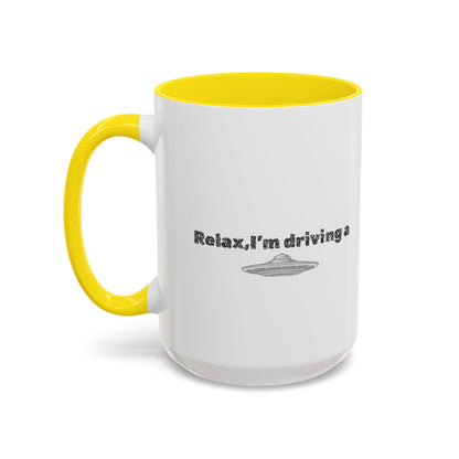 Coffee Mug — “Relax, I’m Driving” UFO Accent Ceramic Mug (11/15 oz)