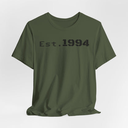 Est. 1994 Unisex Tee, Vintage Birthday Shirt, Nostalgic 90s Apparel, Perfect Gift for 30th Birthday, Casual Daily Wear - TRV