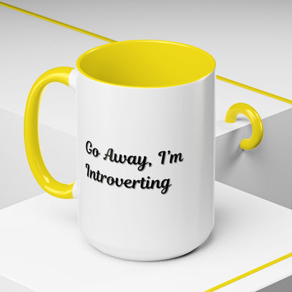 Go Away, I'm Introverting Accent Coffee Mug — Funny Introvert Ceramic Mug (11/15oz)
