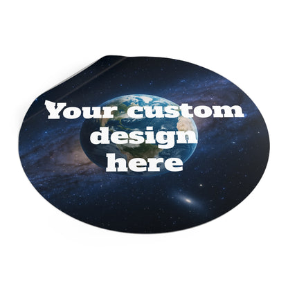 Custom Earth Space Design Round Sticker | Vinyl Circle Decal - TRV
