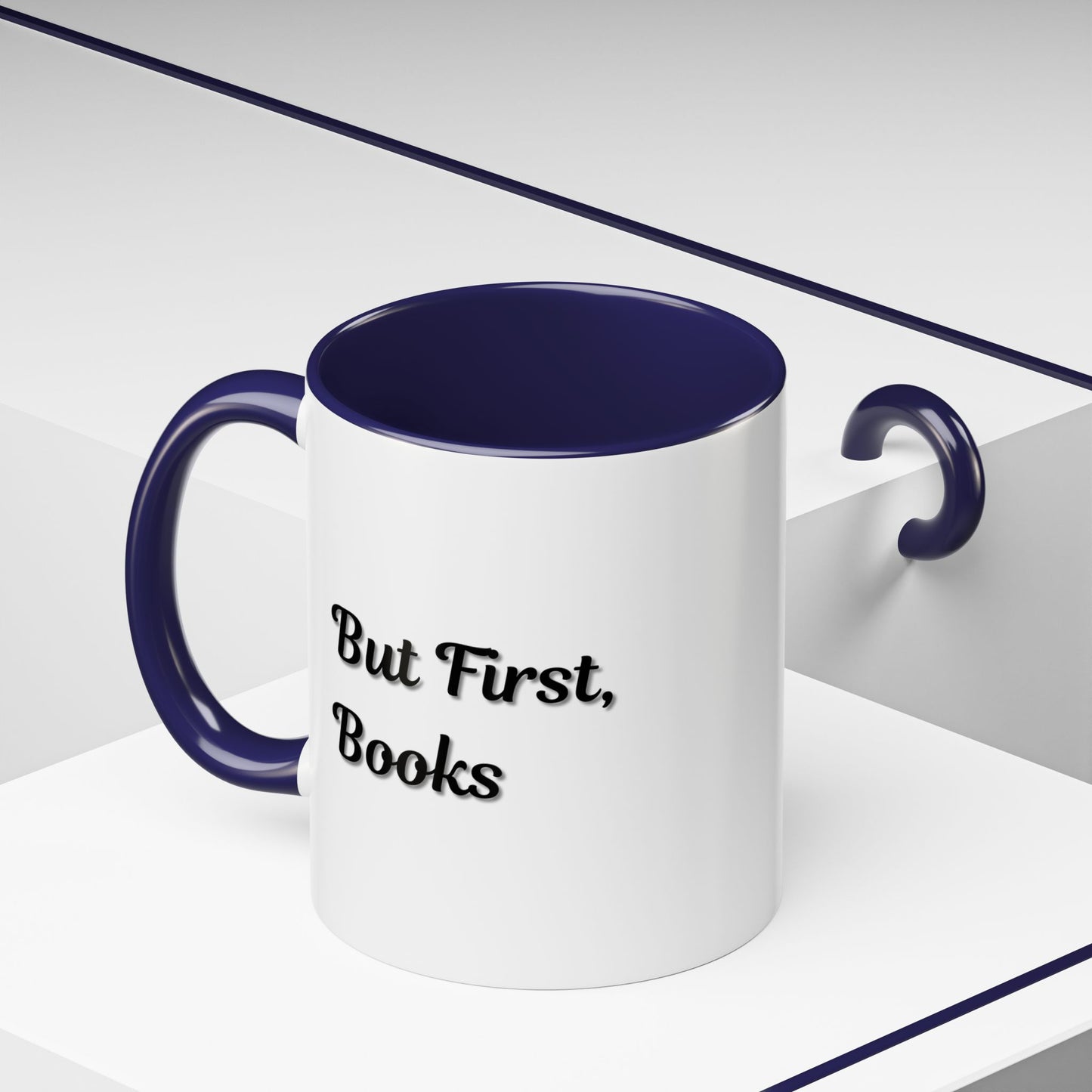 But First, Books Accent Coffee Mug - Perfect Gift for Book Lovers