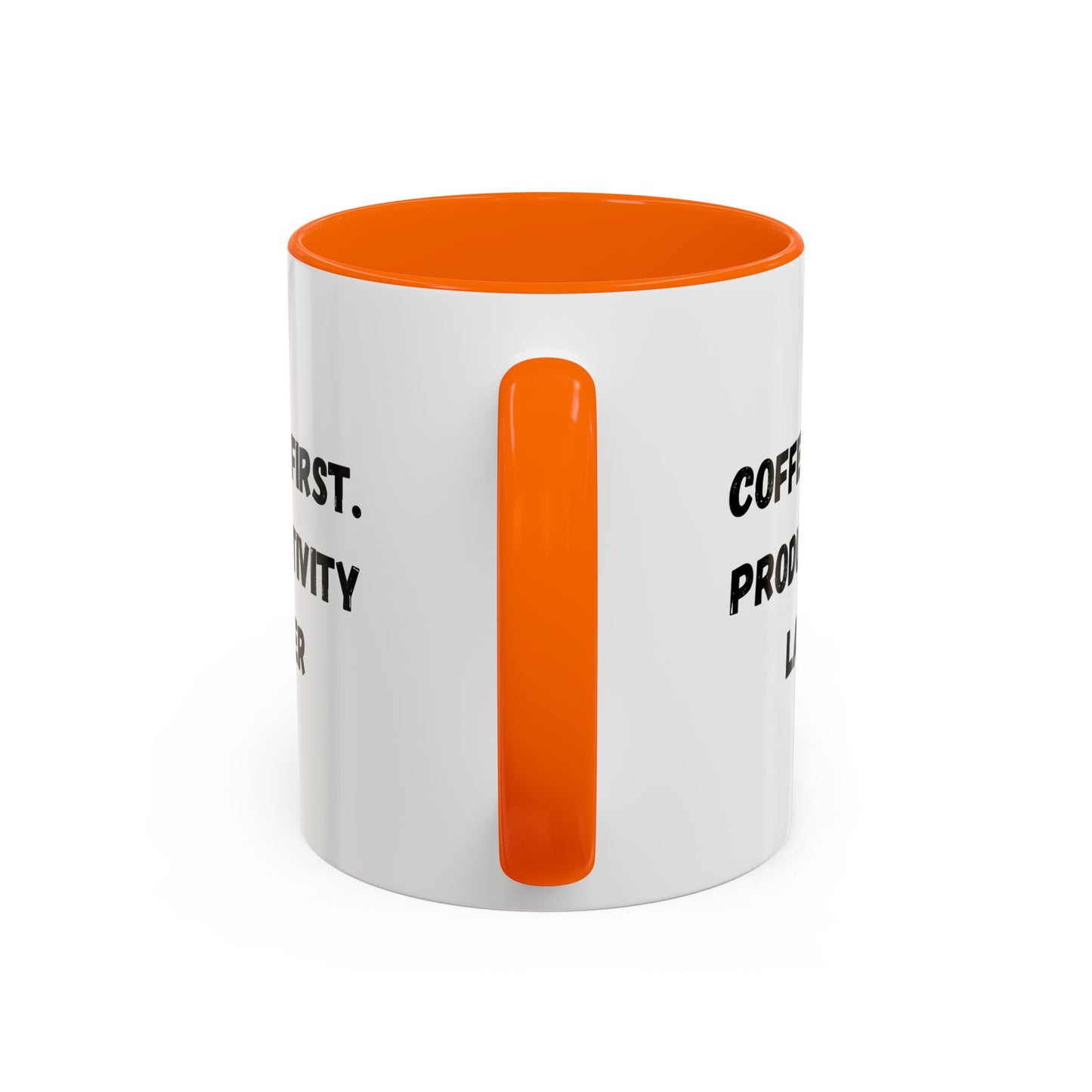 Coffee First Productivity Later Mug - Fun Office Gift, Motivational Coffee Cup, Black Handle Mug, Home Office Decor, Thoughtful Gift