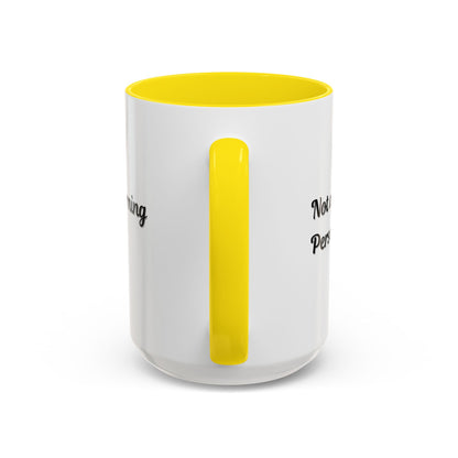 Not a Morning Person Coffee Mug - Funny Accent Mug for Coffee Lovers, 11/15oz