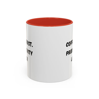 Coffee First Productivity Later Mug - Fun Office Gift, Motivational Coffee Cup, Black Handle Mug, Home Office Decor, Thoughtful Gift