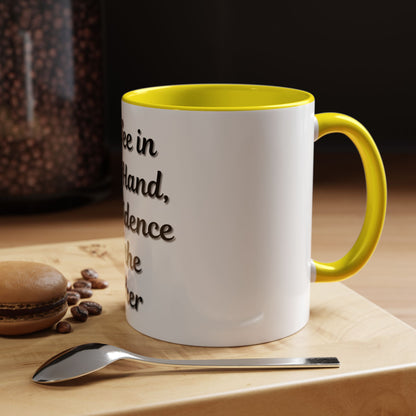Inspirational Coffee Mug - "Coffee in One Hand, Confidence in the Other" - TRV