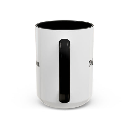 Plant Mom Coffee Mug - 11oz & 15oz Accent Mug for Gardening Enthusiasts