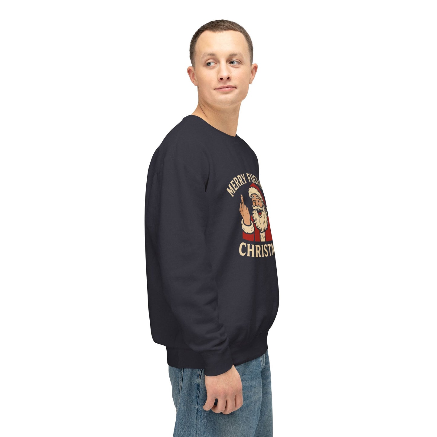 Merry Christmas Sweatshirt, Funny Holiday Crewneck, Unisex Gift, Christmas Apparel, Sarcastic Sweatshirt, Unique Holiday Clothing - TRV