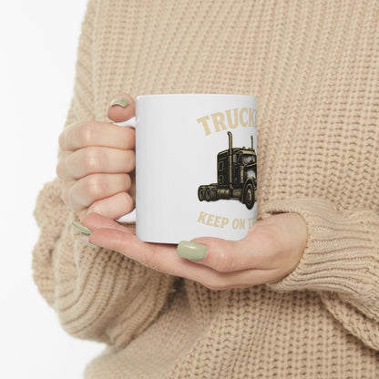 Truckers Keep on Truckin' Ceramic Mug, Coffee Cup for Truck Drivers, Gift for Road Trip Lovers, Travel Mug for Father's Day, Unique [...] - TRV