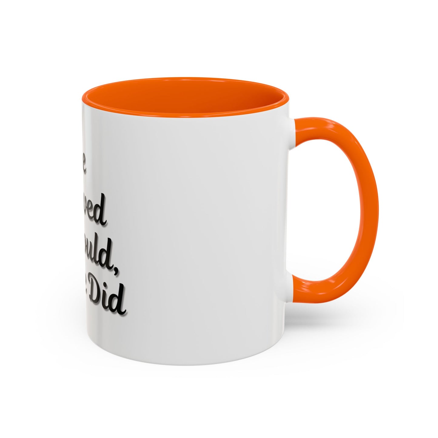 Inspiring Accent Coffee Mug - 'She Believed She Could, So She Did' - 11oz & 15oz - TRV