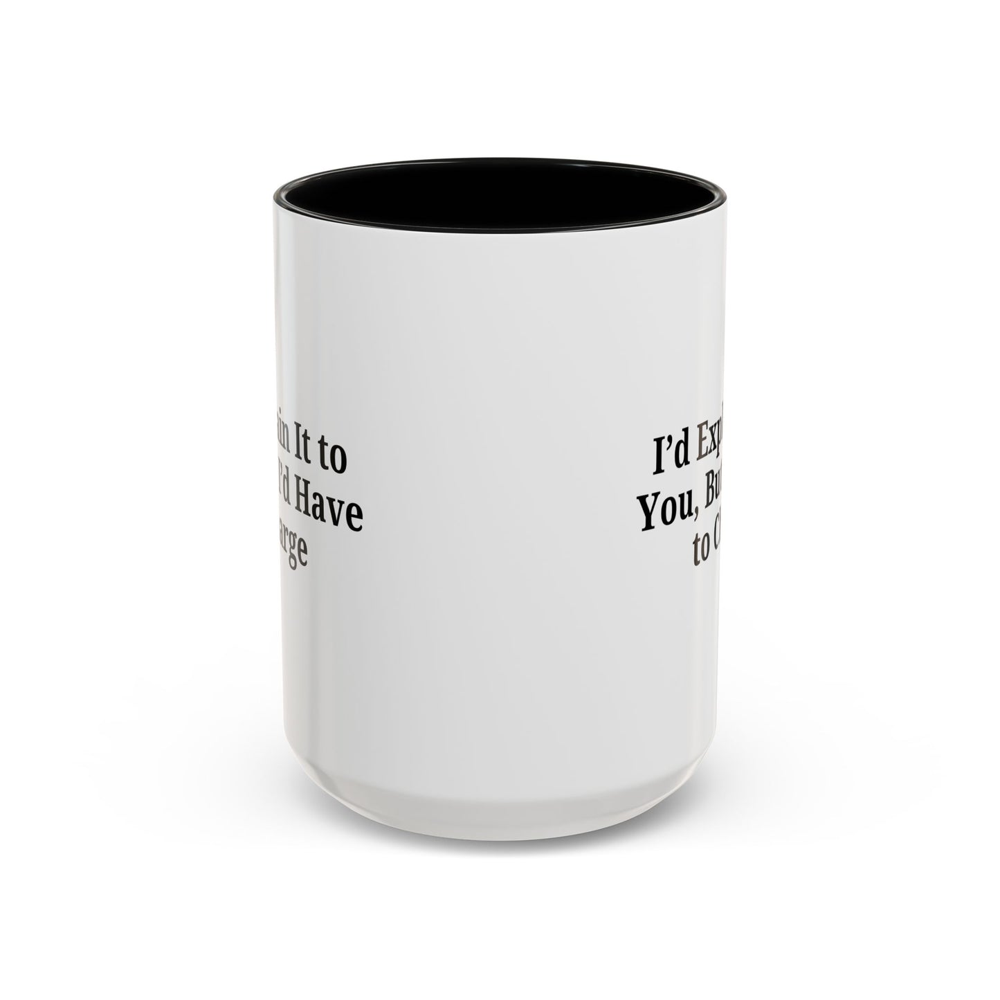 Funny Accent Coffee Mug, Quirky Gift, Office Humor, Tea Lover’s Mug, Creative Coffee Cup, Birthday Present, Gag Gift - TRV