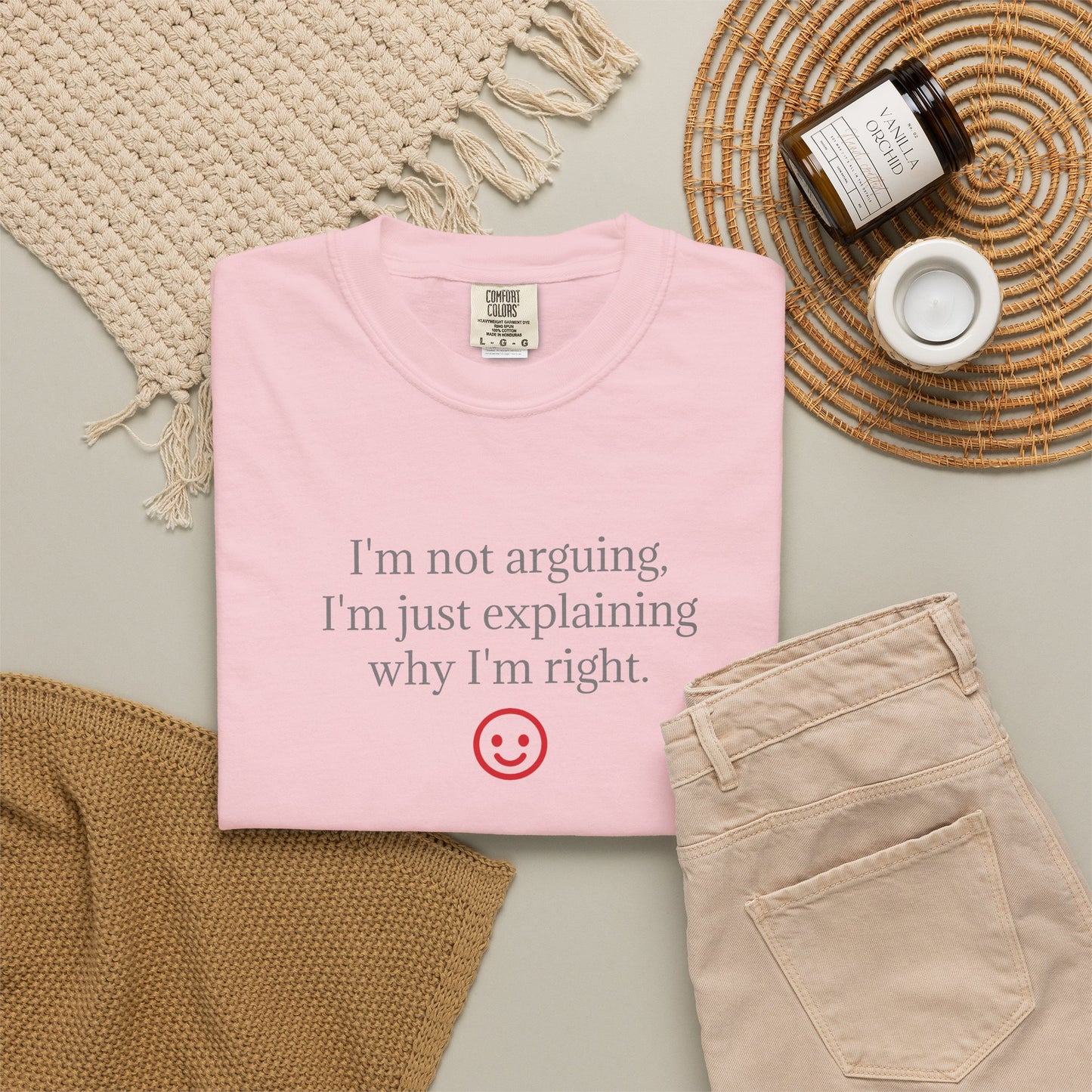 I'm Not Arguing I'm Just Explaining Why I'm Right T-shirt | Funny Quote Tee