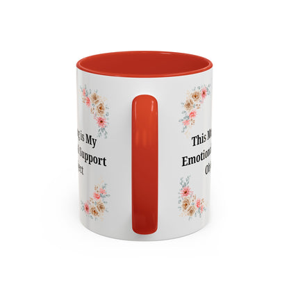 Floral Emotional Support Coffee Mug, Coffee Lover Gift, Funny Mug, Self-Care Necessity, Floral Design Mug, Unique Gift for Friends