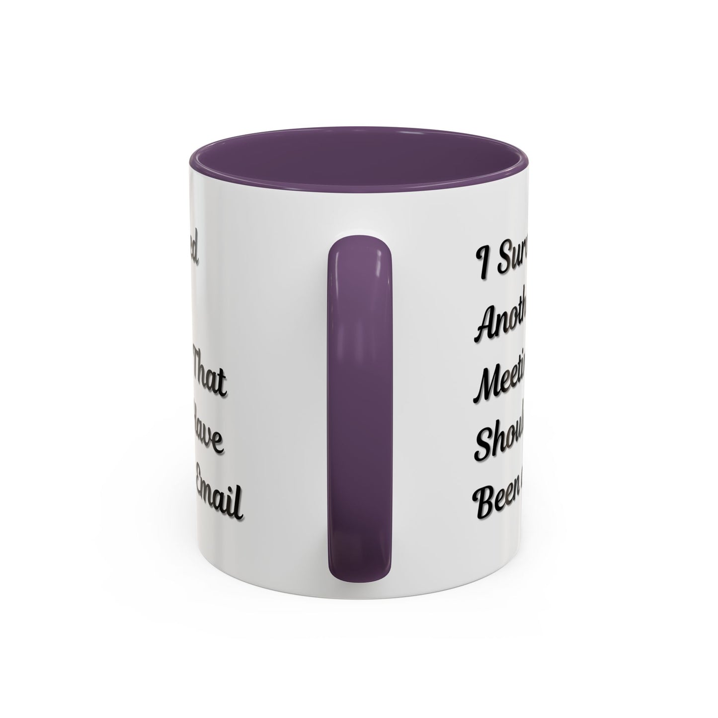 Coffee Mug, Funny Office Mug, Work Meeting Humor, Gift for Coworker, Sarcastic Tea Cup, Boss Gift, Desk Decor, Office Decor