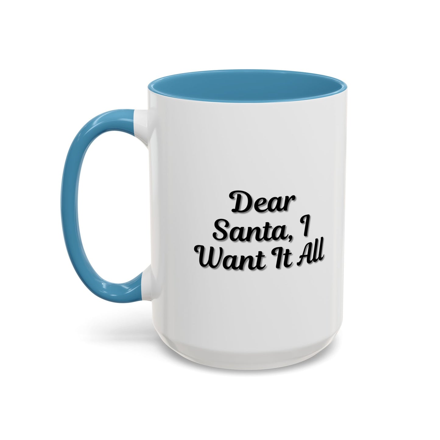 Dear Santa Accent Coffee Mug - Fun Holiday Mug for Christmas Enthusiasts