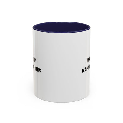 Humorous Coffee Mug | I Paused My Naptime For This | Perfect Gift for Busy Moms, Teachers, or Coffee Lovers