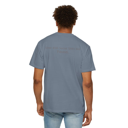 Error 404 Social Skills Not Found T-Shirt | Funny Tech Humor Tee