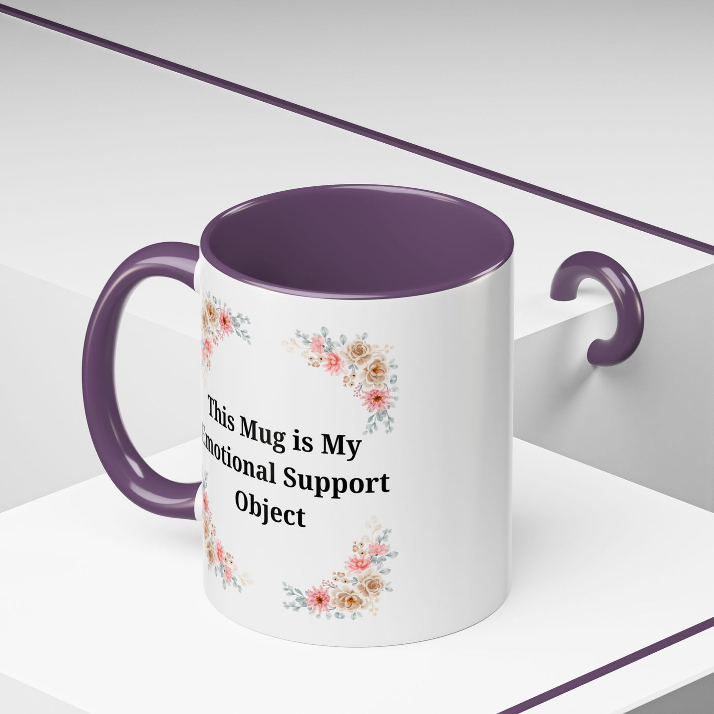 Floral Emotional Support Coffee Mug, Coffee Lover Gift, Funny Mug, Self-Care Necessity, Floral Design Mug, Unique Gift for Friends