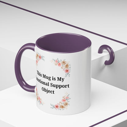 Floral Emotional Support Coffee Mug, Coffee Lover Gift, Funny Mug, Self-Care Necessity, Floral Design Mug, Unique Gift for Friends