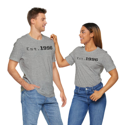 Unisex Jersey Tee - 'Est. 1996' Graphic Shirt, Birthday Gift, Casual Wear, Vintage Style, Retro Fashion, Gift for Him/Her - TRV