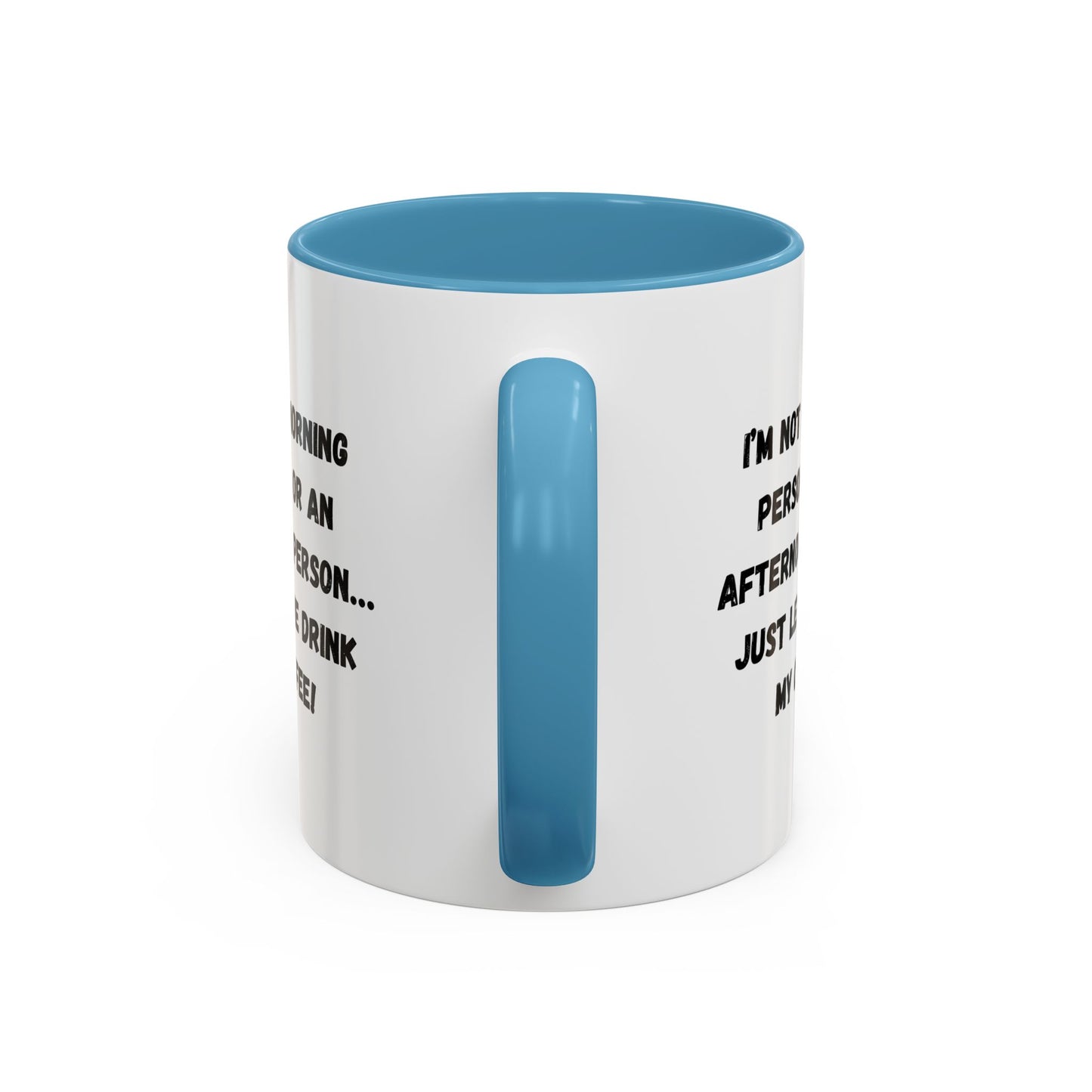 Funny Coffee Mug for Night Owls, I'm Not a Morning Person Mug, Gift for Coffee Lovers, Unique Drinkware, Humor Mug