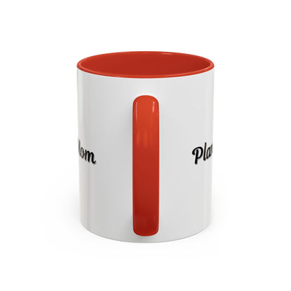 Plant Mom Coffee Mug - 11oz & 15oz Accent Mug for Gardening Enthusiasts