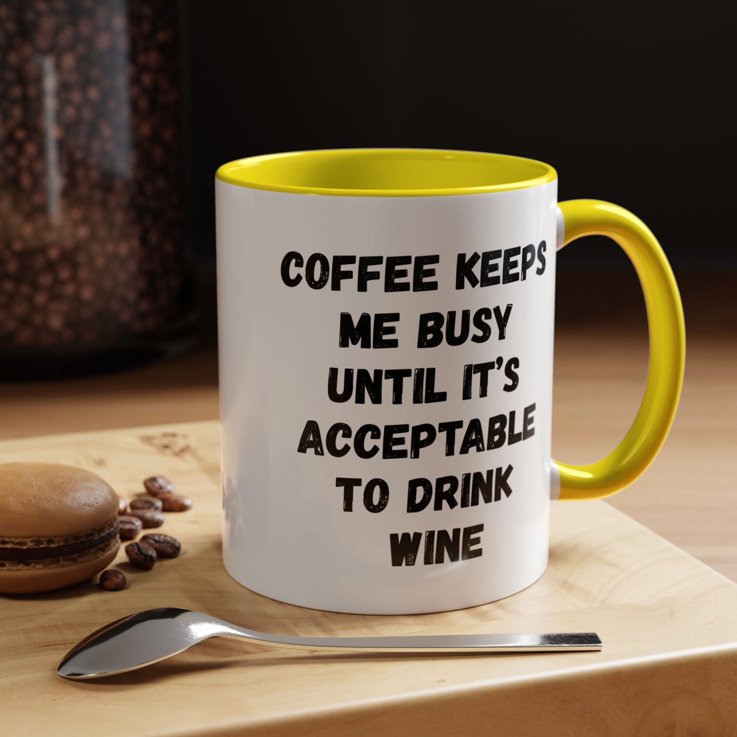 Funny Coffee Mug - "Coffee Keeps Me Busy Until It's Acceptable to Drink Wine" - Great for Mornings, Gifts, Office, Relaxation, Home