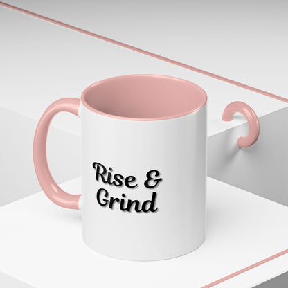 Motivational Rise & Grind Coffee Mug, Black Accent Mug, Daily Inspiration, Gift for Coffee Lovers, 11oz 15oz Ceramic Cup