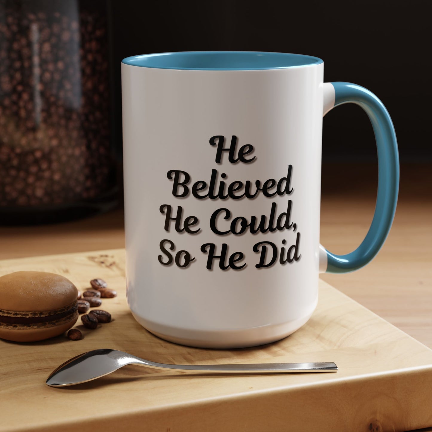 Motivational Accent Mug - 'He Believed He Could, So He Did' - Inspirational Coffee Cup, Gift for Him, Gift for Her, Office Decor, Positive