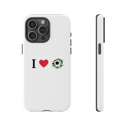 Soccer Phone Case, I Love Soccer, Tough Case Cover, Sporty Phone Accessories, Gift for Soccer Lovers, Unique Soccer Design - TRV
