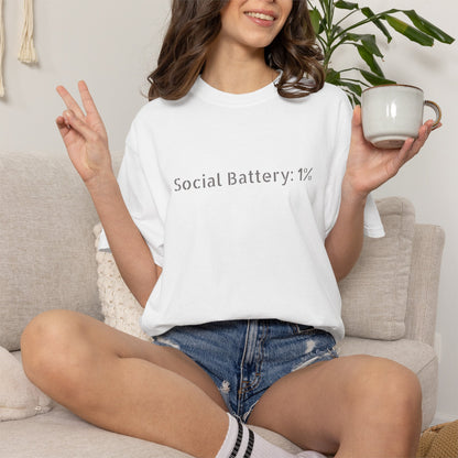 Social Battery 1% T-shirt | Introvert Funny Text Tee