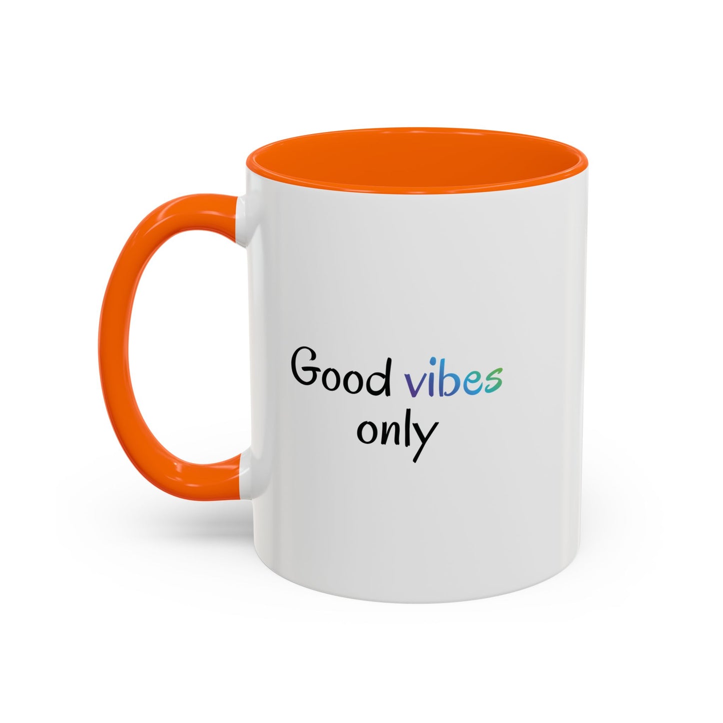 Good Vibes Only Accent Coffee Mug - Positive Energy 11 & 15oz Cup for Happiness, Inspirational Gift, Morning Motivation, Ceramic Tea Cup,