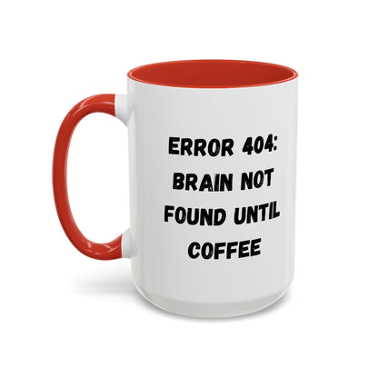 Error 404 Coffee Mug - Perfect for Your Daily Brew, Gift for Programmers, Humor for Coffee Lovers, Office Desk Decor, Nerdy Kitchenware