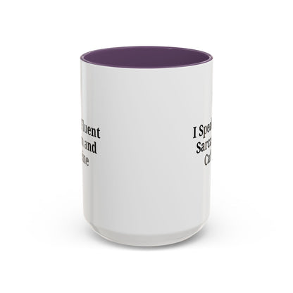 Sarcastic Accent Coffee Mug, Funny Gift for Coffee Lovers, Perfect for Office, Birthdays, Humor Lovers, Black Handle Mug - TRV