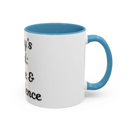 Inspirational Coffee Mug - Today's Goal: Coffee & Confidence - TRV