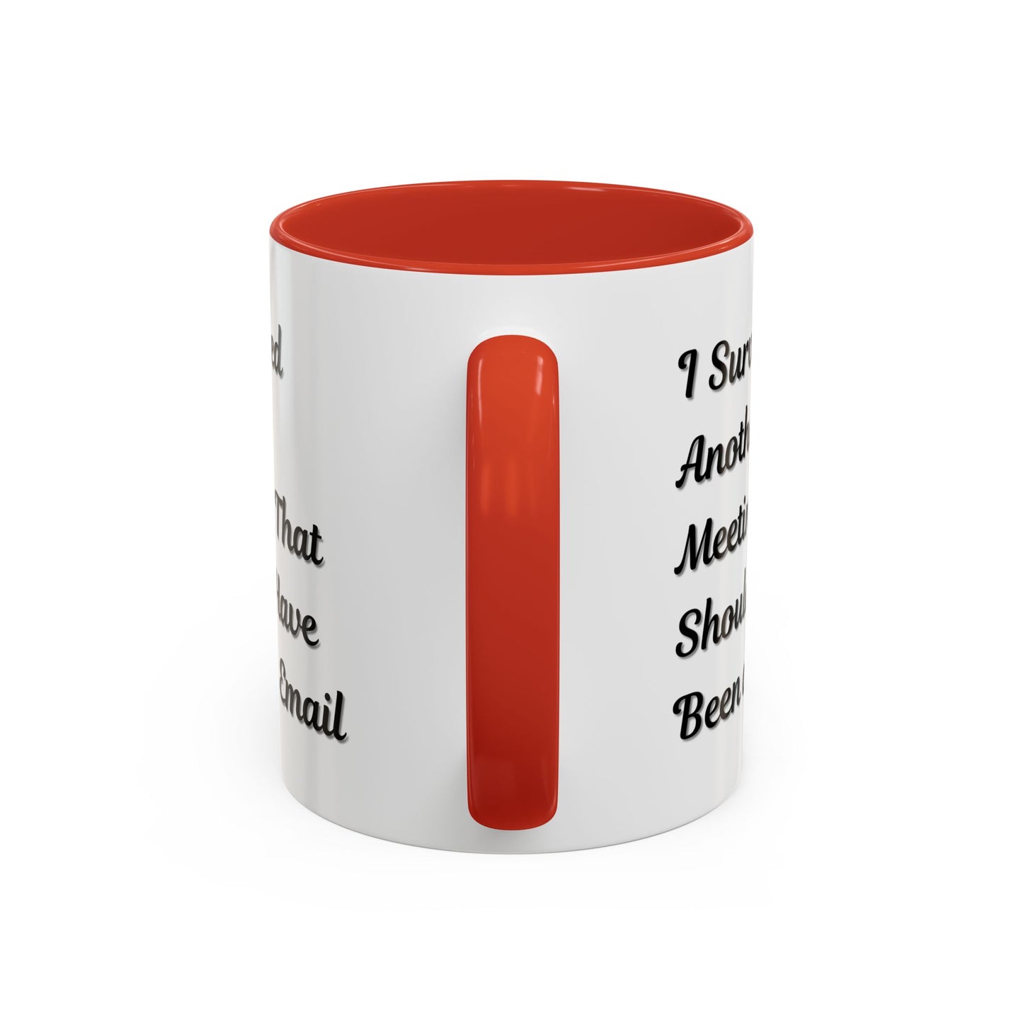 Coffee Mug, Funny Office Mug, Work Meeting Humor, Gift for Coworker, Sarcastic Tea Cup, Boss Gift, Desk Decor, Office Decor